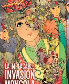 La Implacable Invasión Mongola
